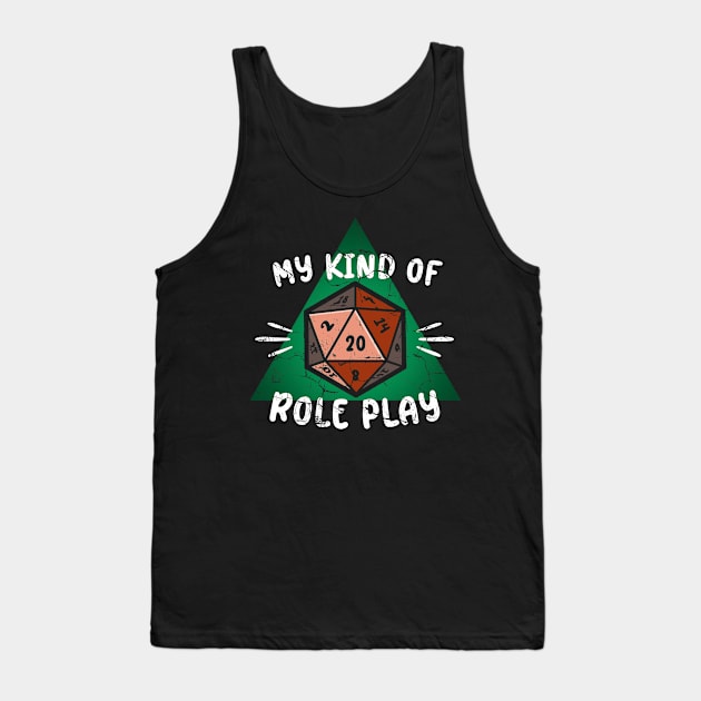 My Kind of Role Play Tank Top by Lunch Bag Tees